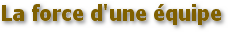 La force dune equipe Dessinateur Richard Cyr